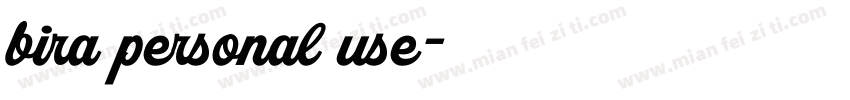 bira personal use字体转换